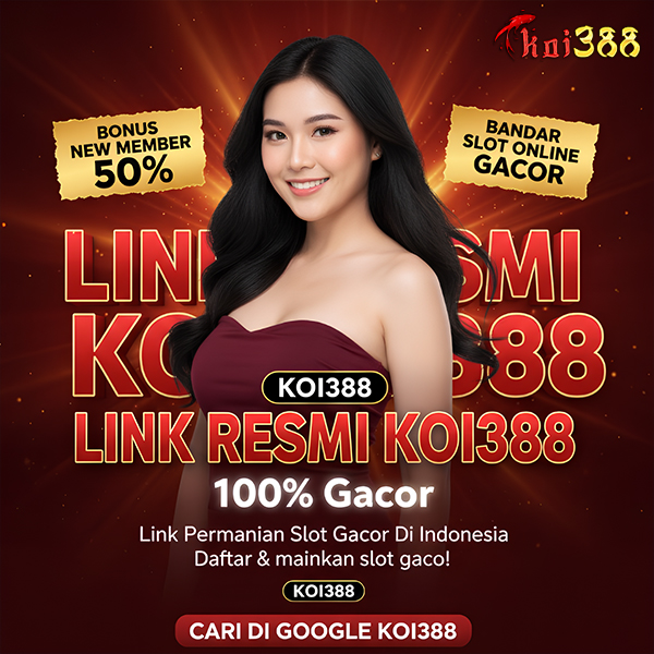 Koi388 | Slot Bonus New Member 50% Bandar Situs Online Gacor Hari Ini image 1